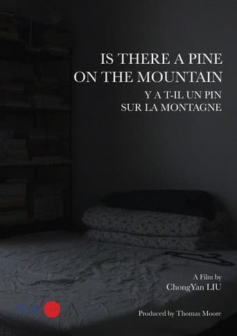 Is There a Pine on the Mountain