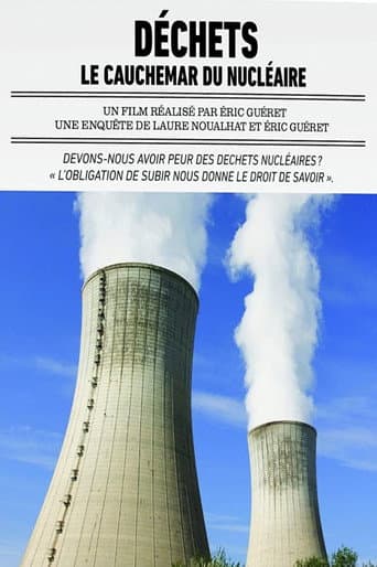 Déchets: le cauchemar du nucléaire