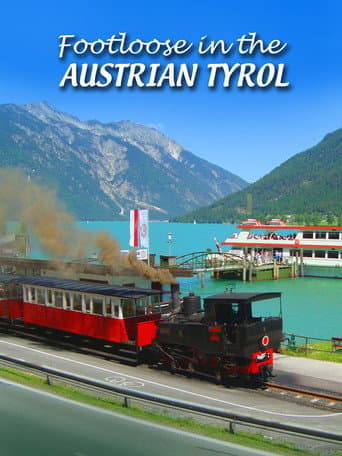 Footloose in the Austrian Tyrol
