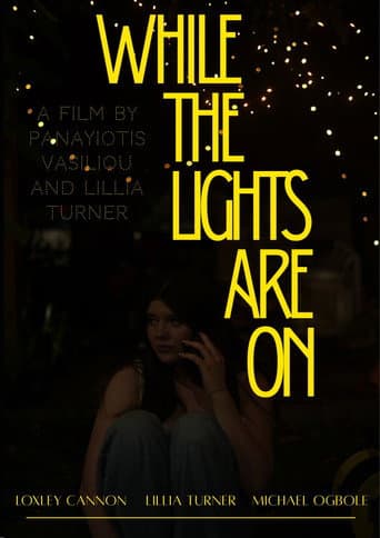 While the Lights are on