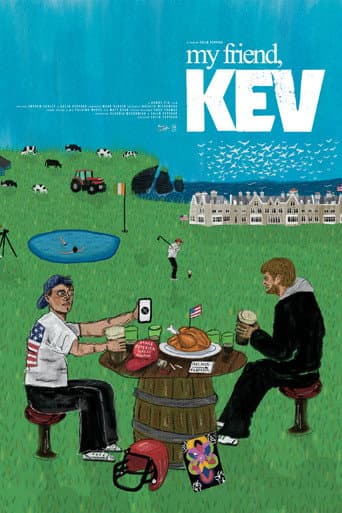 My Friend, Kev