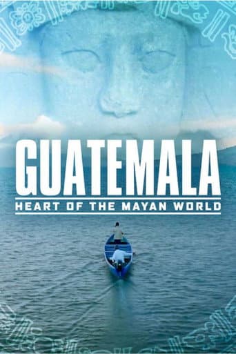 Guatemala: Maya Uygarlığının Kalbi