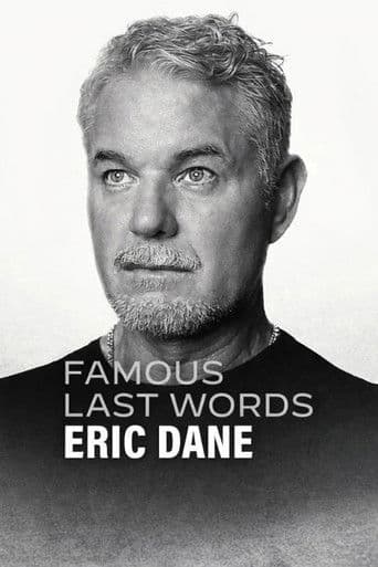 Ünlülerin Son Sözleri: Eric Dane