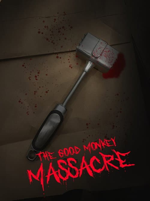 The Good Monkey Massacre