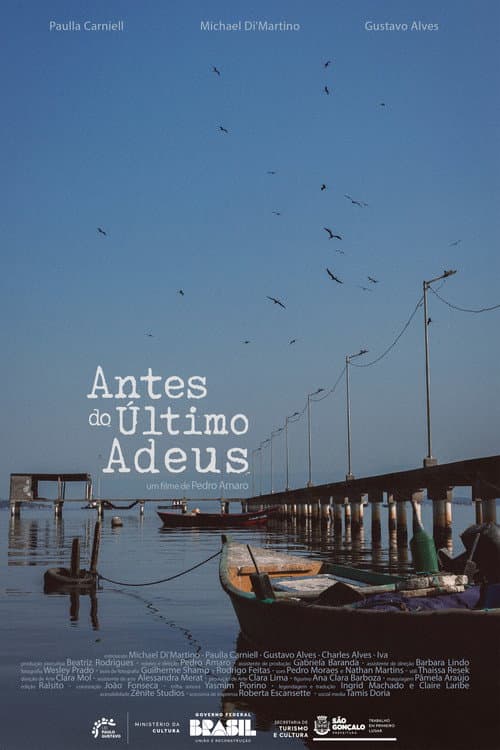 Antes do Último Adeus