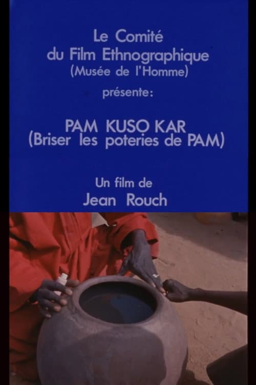 Pam Kuso Kar (Briser les poteries de Pam)